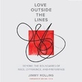 Cover: Love Outside the Lines - HarperCollins Christian