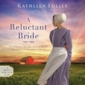 Cover: A Reluctant Bride - HarperCollins Christian