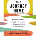 Cover: The Journey Home - HarperCollins Christian