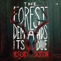 Cover: The Forest Demands Its Due - HarperCollins