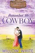 Cover: Remember Me, Cowboy - New Creation Books