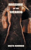 Cover: Mission Of The Sicario - Vesta Romero