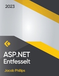 Abbildung von: ASP.NET Entfesselt - Ares Lnc
