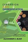 Cover: Expansion and Diversification - Knowledge Bridge Press