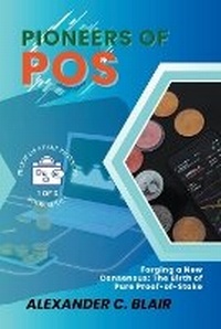 Abbildung von: Pioneers of PoS - Knowledge Bridge Press