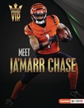 Cover: Meet Ja'Marr Chase - Lerner Publications Co ,U.S.