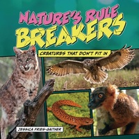 Abbildung von: Nature's Rule Breakers - The Millbrook Press Inc