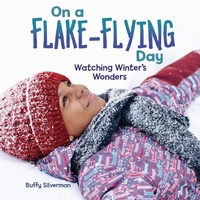 Abbildung von: On a Flake-Flying Day - The Millbrook Press Inc