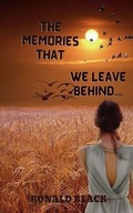 Cover: The Memories That We Leave Behind - Gotham Books