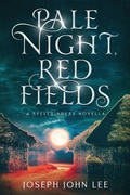 Cover: Pale Night, Red Fields - Eclipseborn Publishing