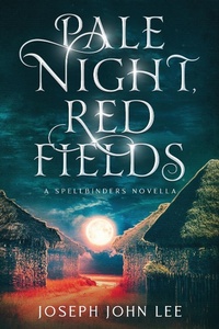 Enlarge image Cover: Pale Night, Red Fields - Eclipseborn Publishing