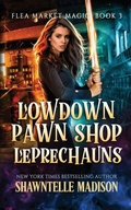 Cover: Lowdown Pawn Shop Leprechauns - Valkyrie Rising Press