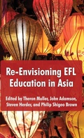 Cover: Re-Envisioning EFL Education in Asia - International Teacher Development Institute