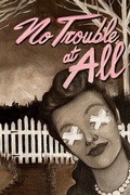 Cover: No Trouble at All - Cursed Morsels Press