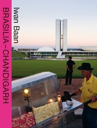 Abbildung von: Brasilia - Chandigarh - Lars Müller Publishers