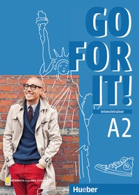 Abbildung von: Go for it! A2 - Hueber Verlag