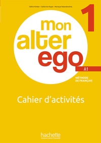 Abbildung von: Mon Alter Ego 1 - Hueber Verlag
