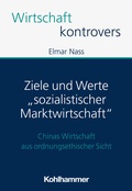 Cover: Ziele und Werte "sozialistischer Marktwirtschaft" - Kohlhammer