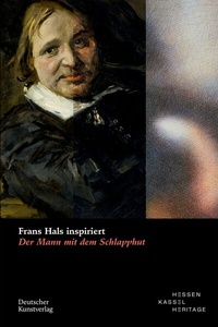 Abbildung von: Frans Hals inspiriert - Deutscher Kunstverlag