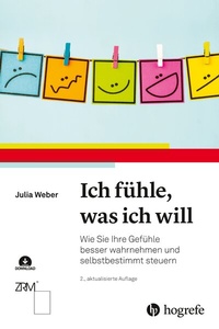 Abbildung von: Ich fühle, was ich will - Hogrefe