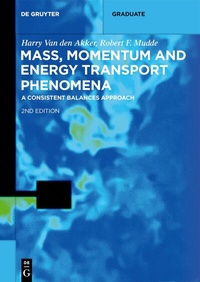 Abbildung von: Mass, Momentum and Energy Transport Phenomena - De Gruyter