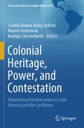 Cover: Colonial Heritage, Power, and Contestation - Springer