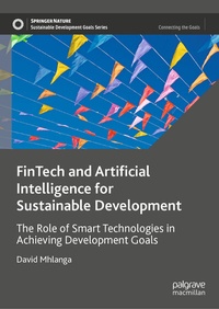 Abbildung von: FinTech and Artificial Intelligence for Sustainable Development - Palgrave Macmillan