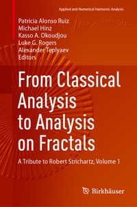 Enlarge image Cover: From Classical Analysis to Analysis on Fractals - Birkhäuser