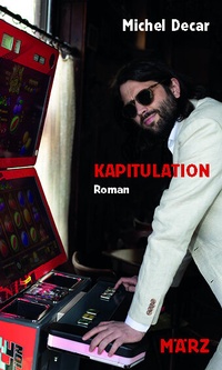 Enlarge image Cover: Kapitulation - März Verlag