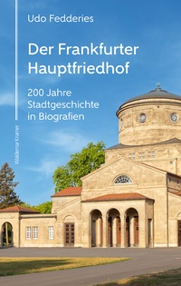Abbildung von: Der Frankfurter Hauptfriedhof - Waldemar Kramer