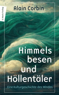 Abbildung von: Himmelsbesen und Höllentäler - Marix Verlag