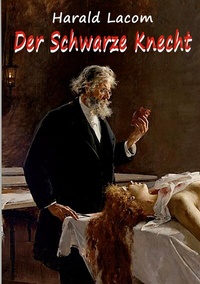 Abbildung von: Der Schwarze Knecht - BoD - Books on Demand