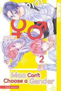 Abbildung von: Mao Can't Choose a Gender 02 - TOKYOPOP GmbH
