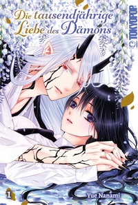 Abbildung von: Die tausendjährige Liebe des Dämons 01 - TOKYOPOP GmbH