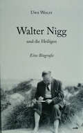 Cover: Walter Nigg und die Heiligen - fe-medienvlg