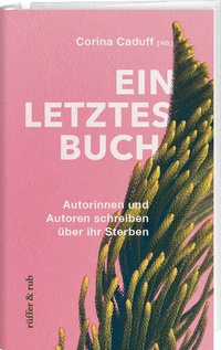 Enlarge image Cover: Ein letztes Buch - Rüffer & Rub