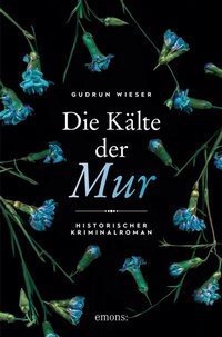 Abbildung von: Die Kälte der Mur - Emons Verlag
