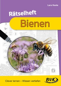 Abbildung von: Rätselheft Bienen - BVK Buch Verlag Kempen