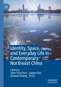 Cover: Identity, Space, and Everyday Life in Contemporary Northeast China - Springer