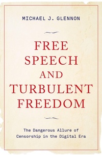 Abbildung von: Free Speech and Turbulent Freedom - Oxford University Press Inc