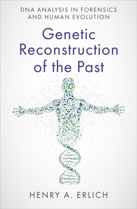 Enlarge image Cover: Genetic Reconstruction of the Past - Oxford University Press Inc