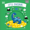 Cover: Little Chunkies: Little Dinosaurs - DK Children