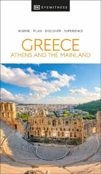 Abbildung von: DK Greece, Athens and the Mainland - DK Travel