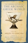 Cover: The Oxford History of the Archaic Greek World - Oxford University Press Inc