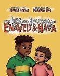 Cover: In The Life and Journey of Enaved and Nava Book Three - Enaved Production Company