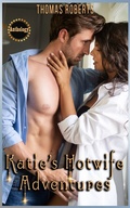 Cover: Katie's Hotwife Adventures - Boruma Publishing, LLC