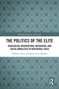 Abbildung von: The Politics of the Elite - Taylor & Francis