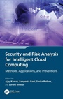 Cover: Security and Risk Analysis for Intelligent Cloud Computing - CRC Press