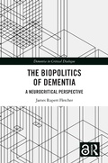 Cover: The Biopolitics of Dementia - Taylor & Francis