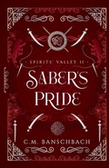 Cover: Saber's Pride - Campitor Press